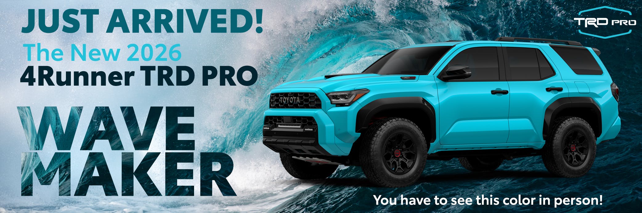 4Runner TRDPro Wave Maker | Team Toyota of Princeton