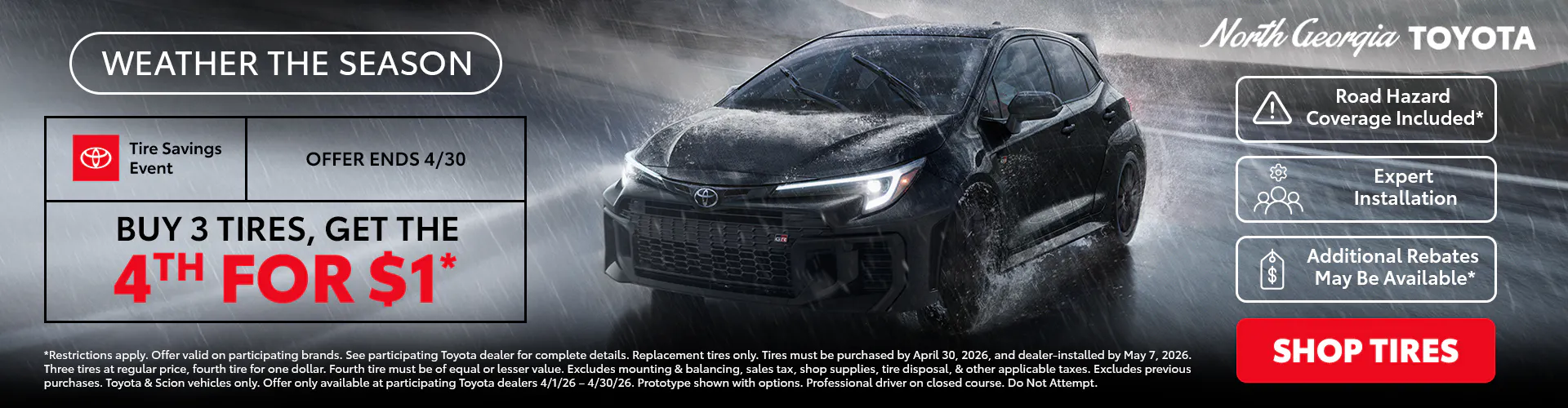 Buy 3 Tires, Get 4th For $1