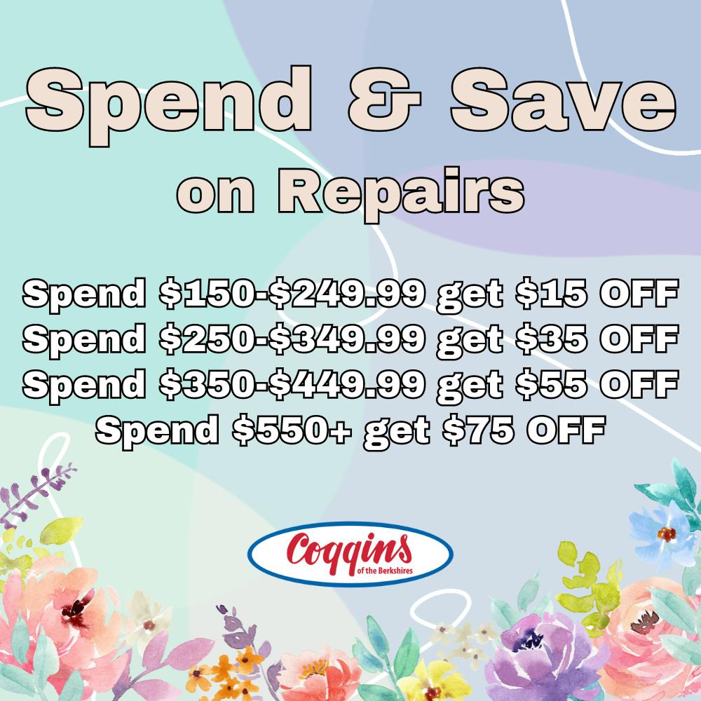 Spend & Save on Repairs | Coggins Of The Berkshires