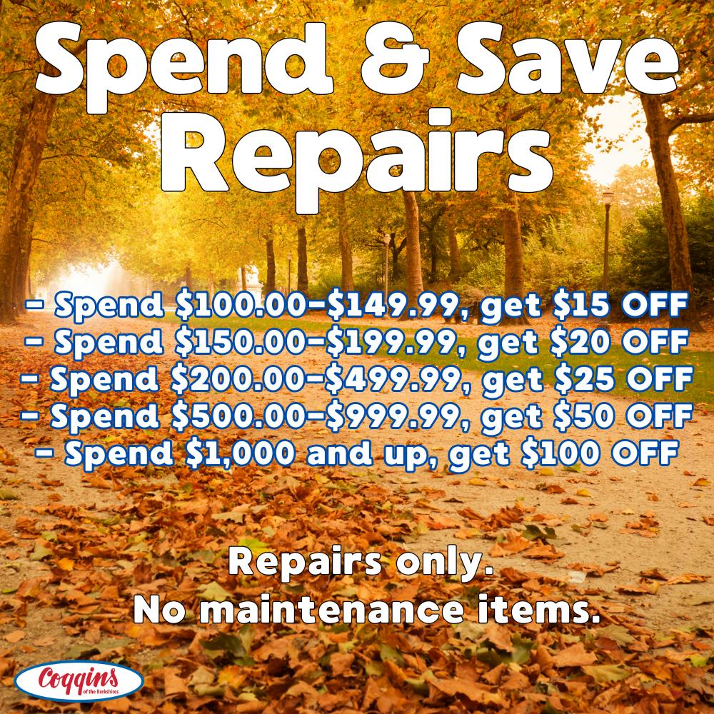 Spend & Save on Repairs | Coggins Of The Berkshires