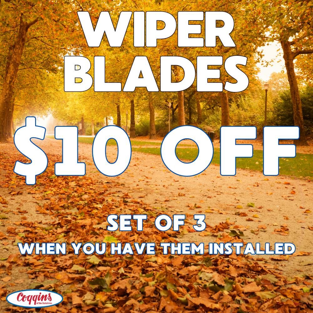 $10 OFF Wiper Blades | Coggins Of The Berkshires