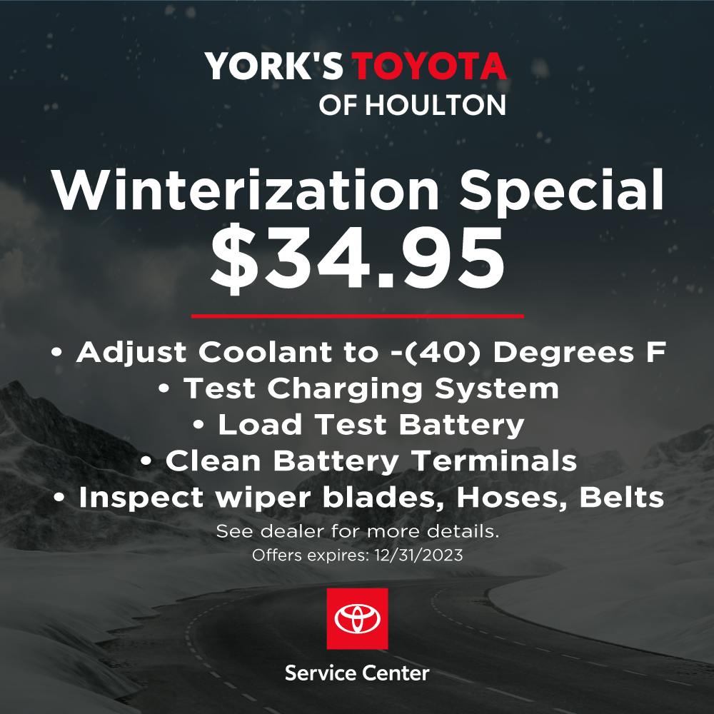 Winterization Special | York's of Houlton Toyota