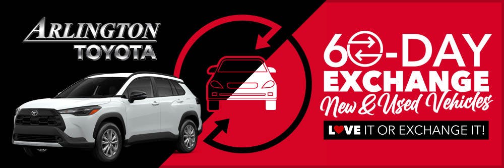 Why Buy 60 Day Exchange REV | Arlington Toyota
