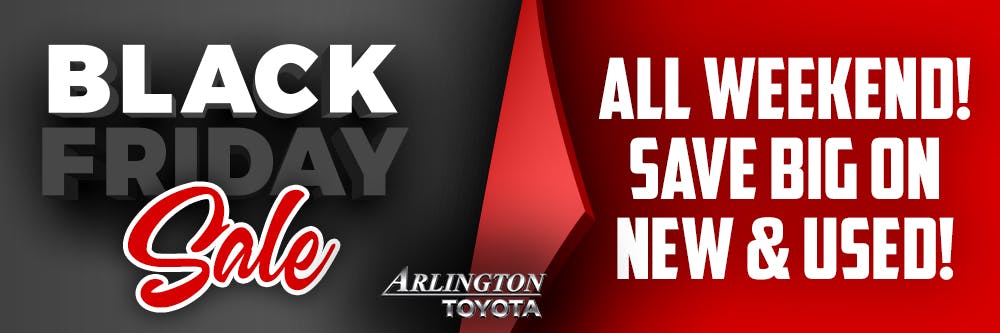 Black Friday Weekend | Arlington Toyota