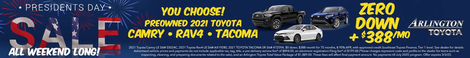 Pres Day Camry RAV4 Tacoma | Arlington Toyota