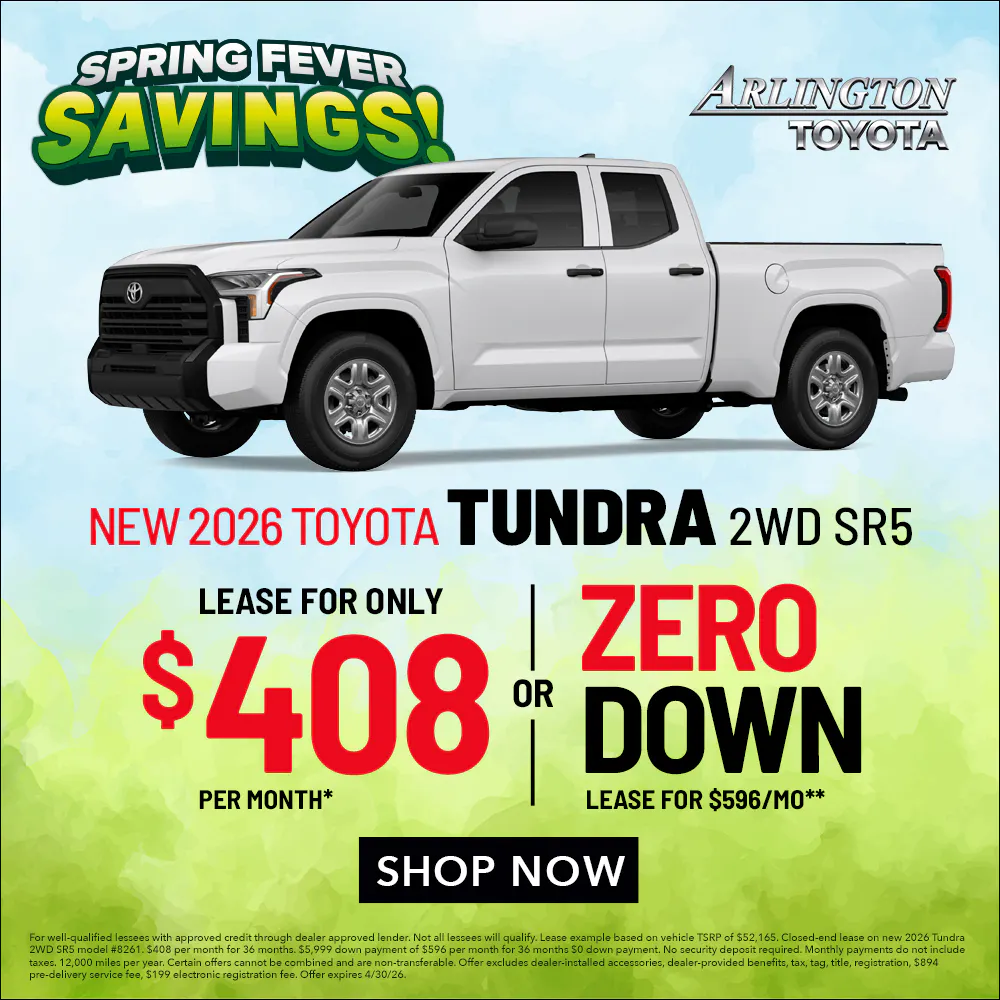 Tundra New Car Special Aprill 2026 | Arlington Toyota