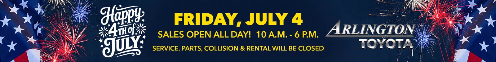 July 4th Banner | Arlington Toyota
