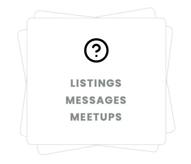 Listings, Messages, Meetups