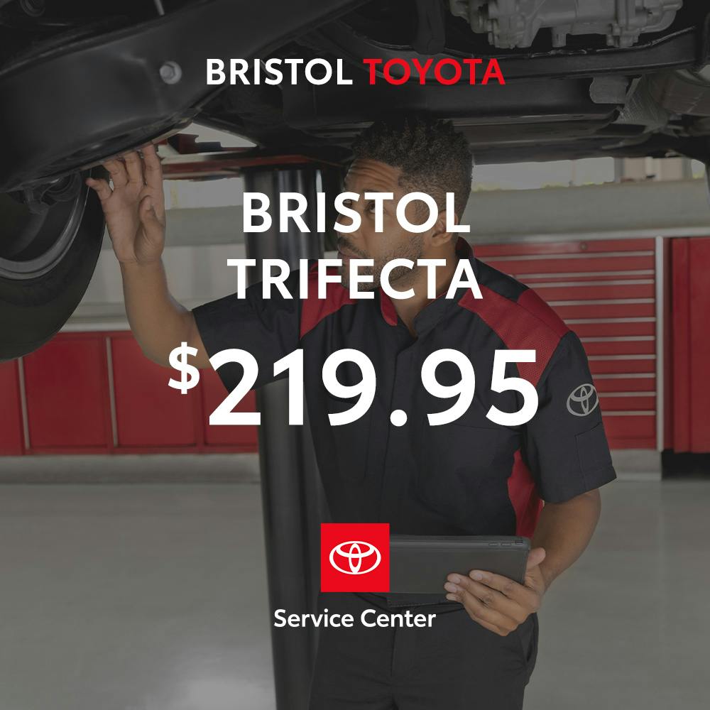 Bristol Service Trifecta | Bristol Toyota