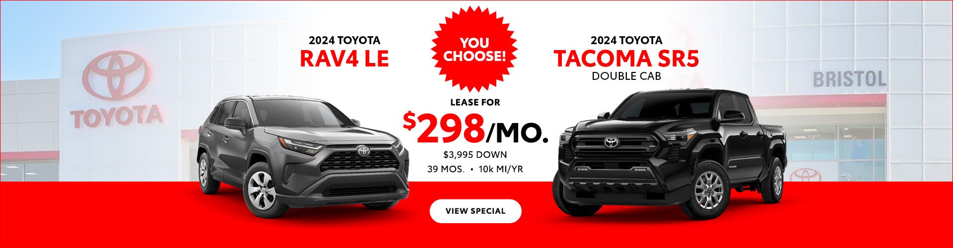 You Choose: Tacoma or RAV4 – $298/Month