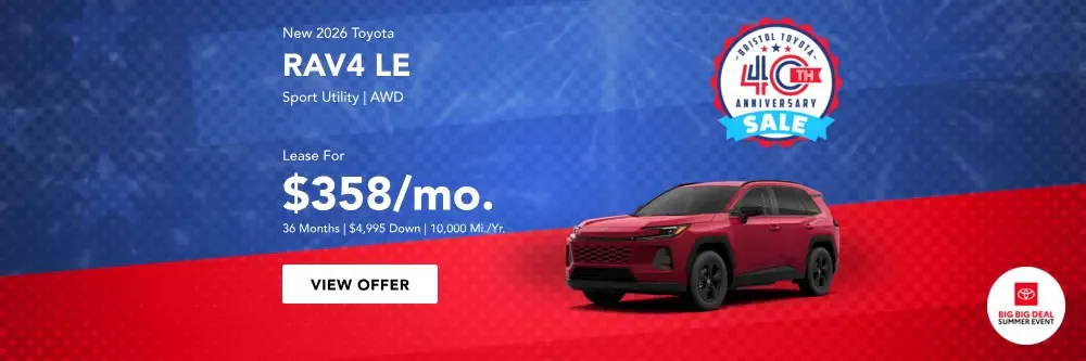 New 2026 Toyota RAV4 LE – July Lease Offer | Bristol Toyota