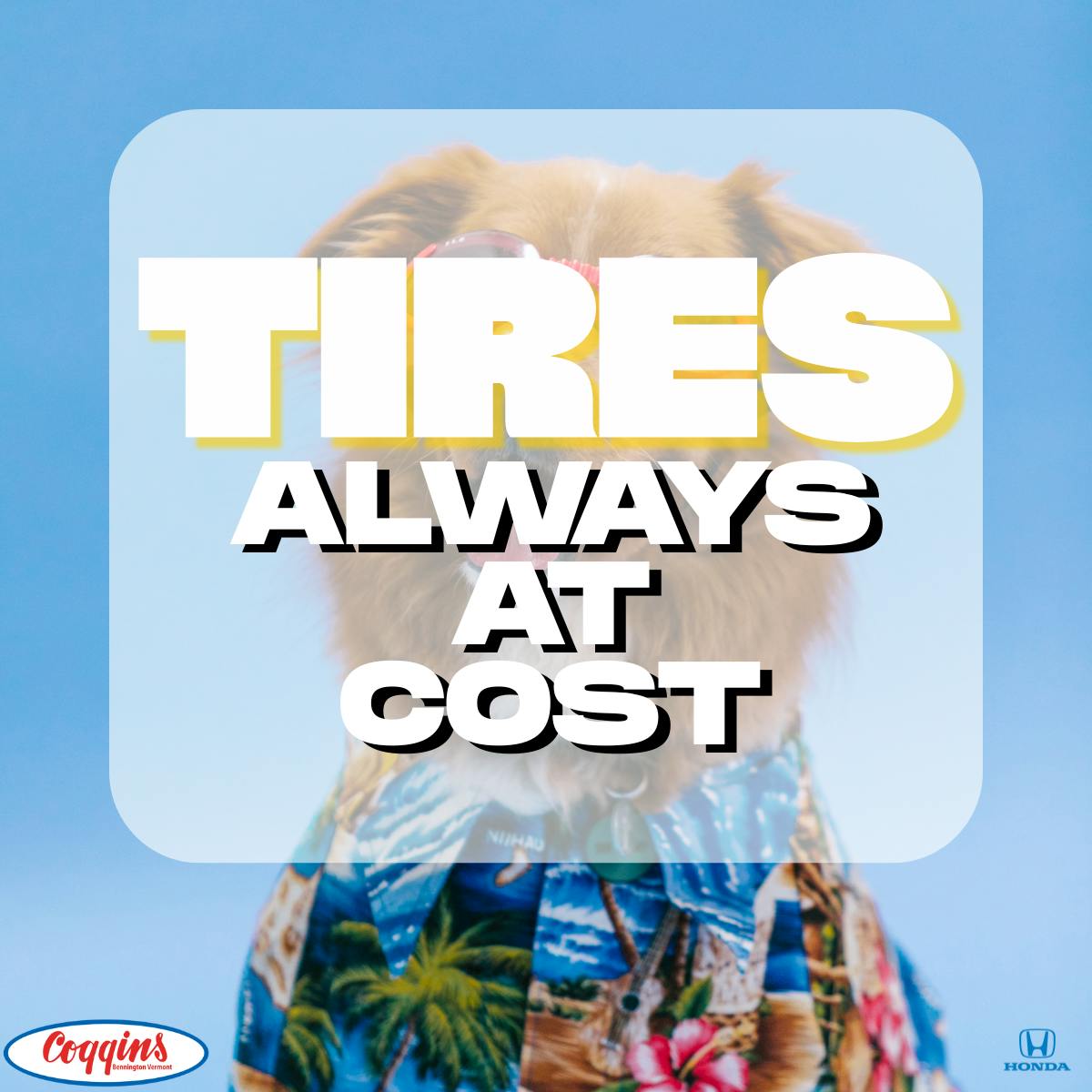 Tires At Cost | Coggins Honda of Bennington