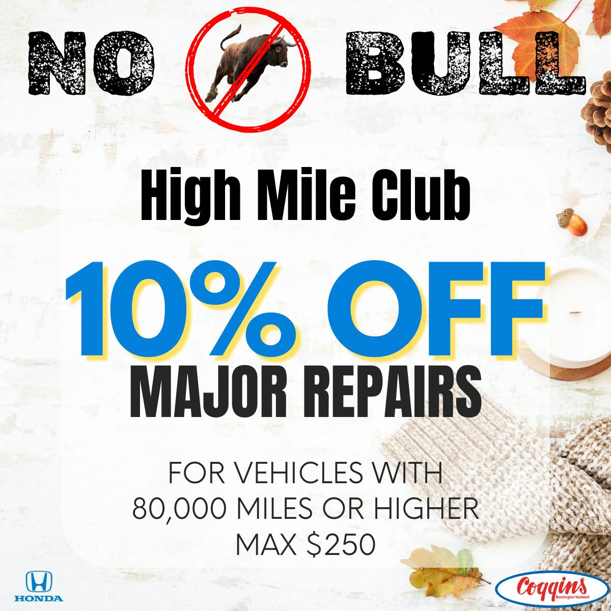 High Mile Club | Coggins Honda of Bennington