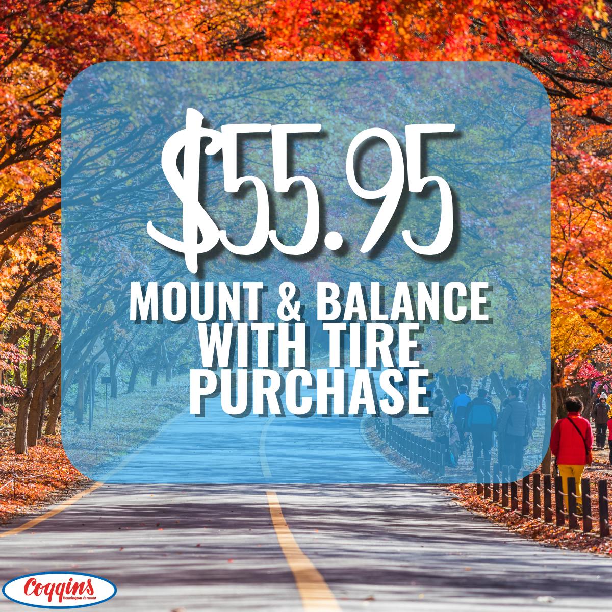 Mount & Balance Special | Coggins Honda of Bennington