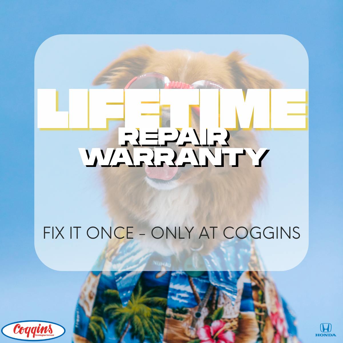 Lifetime Warranty Repairs | Coggins Honda of Bennington