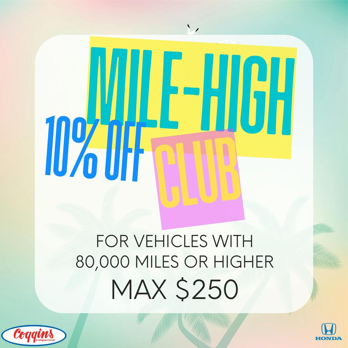 High Mile Club | Coggins Honda of Bennington