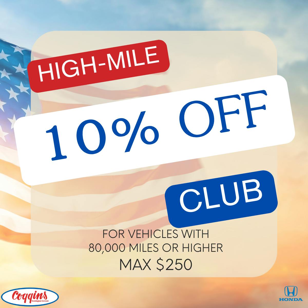High Mile Club | Coggins Honda of Bennington