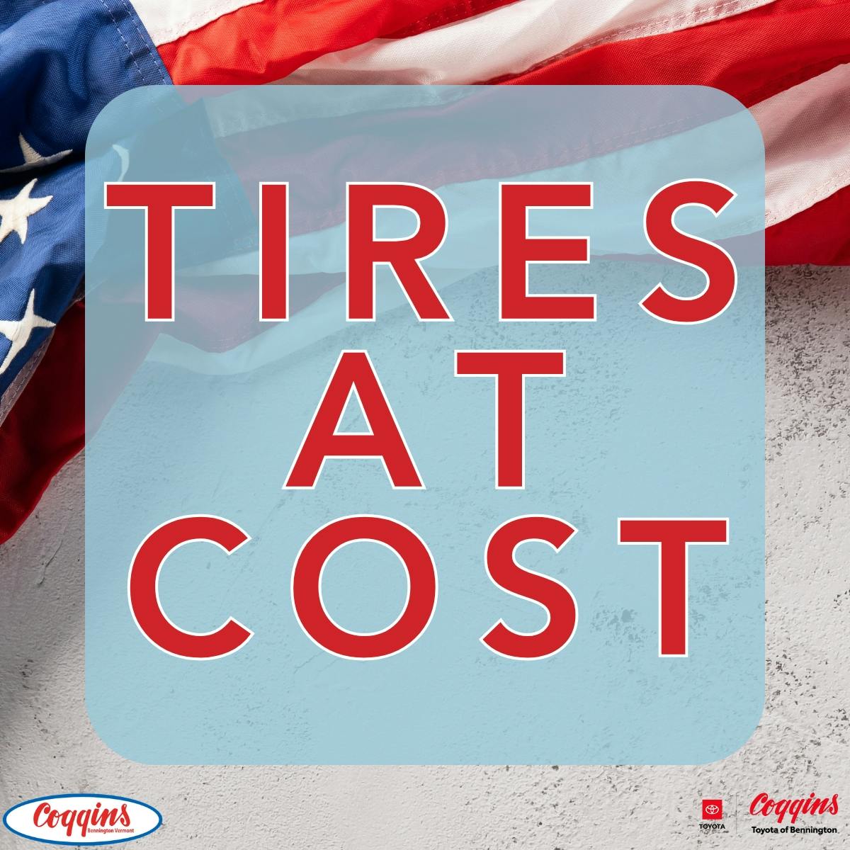 Tires at Cost | Coggins Toyota of Bennington