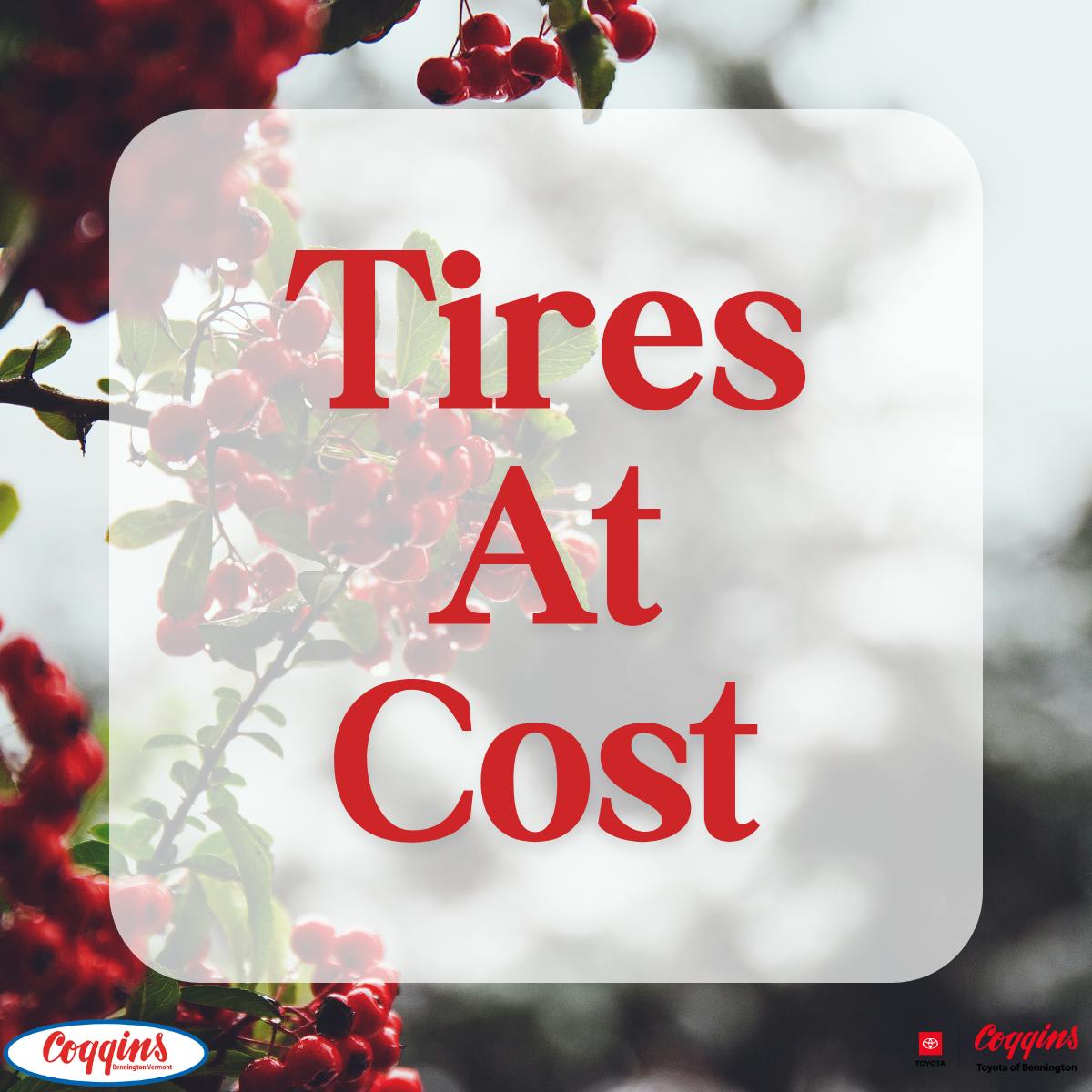 Tires at Cost | Coggins Toyota of Bennington