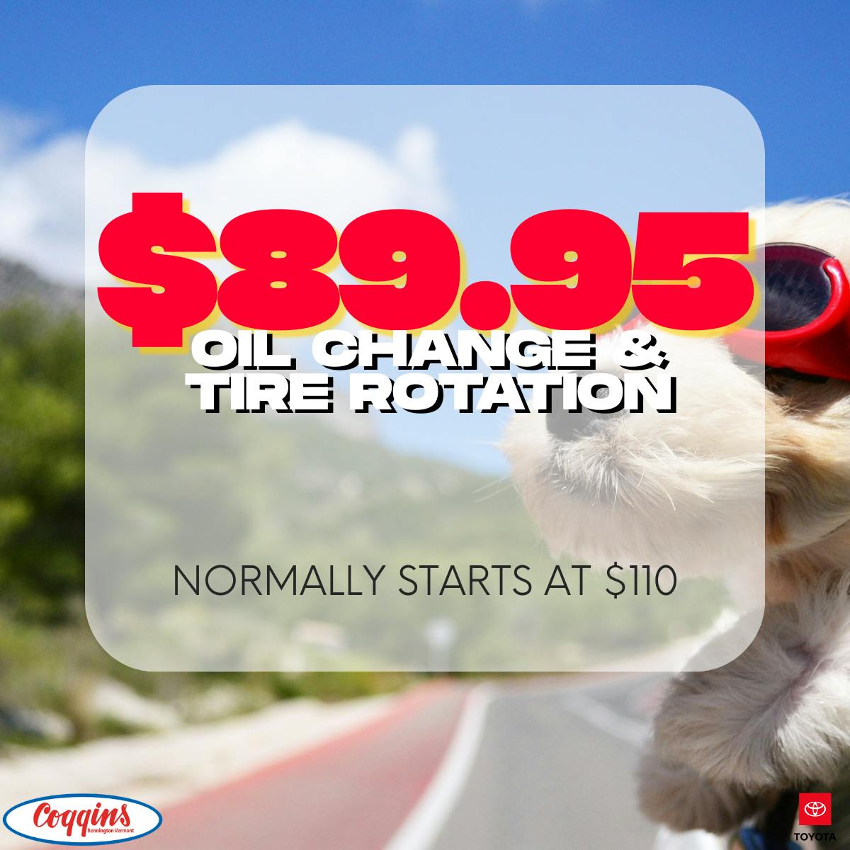 Synthetic Oil Change & Tire Rotation | Coggins Toyota of Bennington