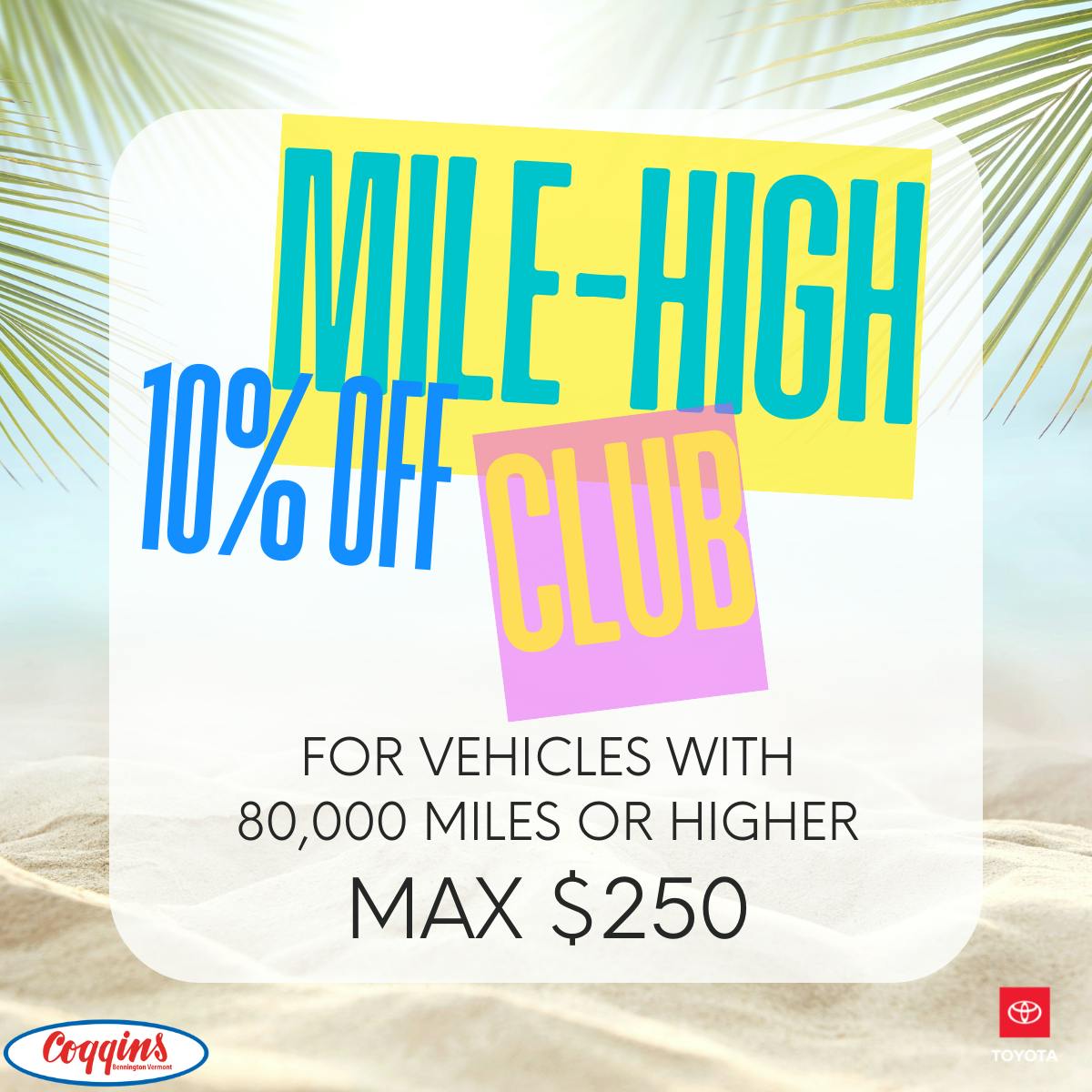High Mile Club | Coggins Toyota of Bennington