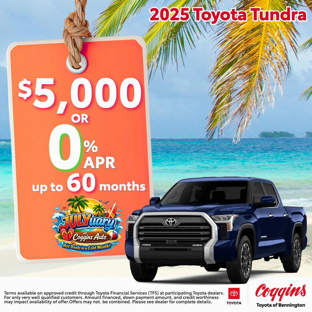 2025 Tundra Finance & Cash Special | Coggins Toyota of Bennington