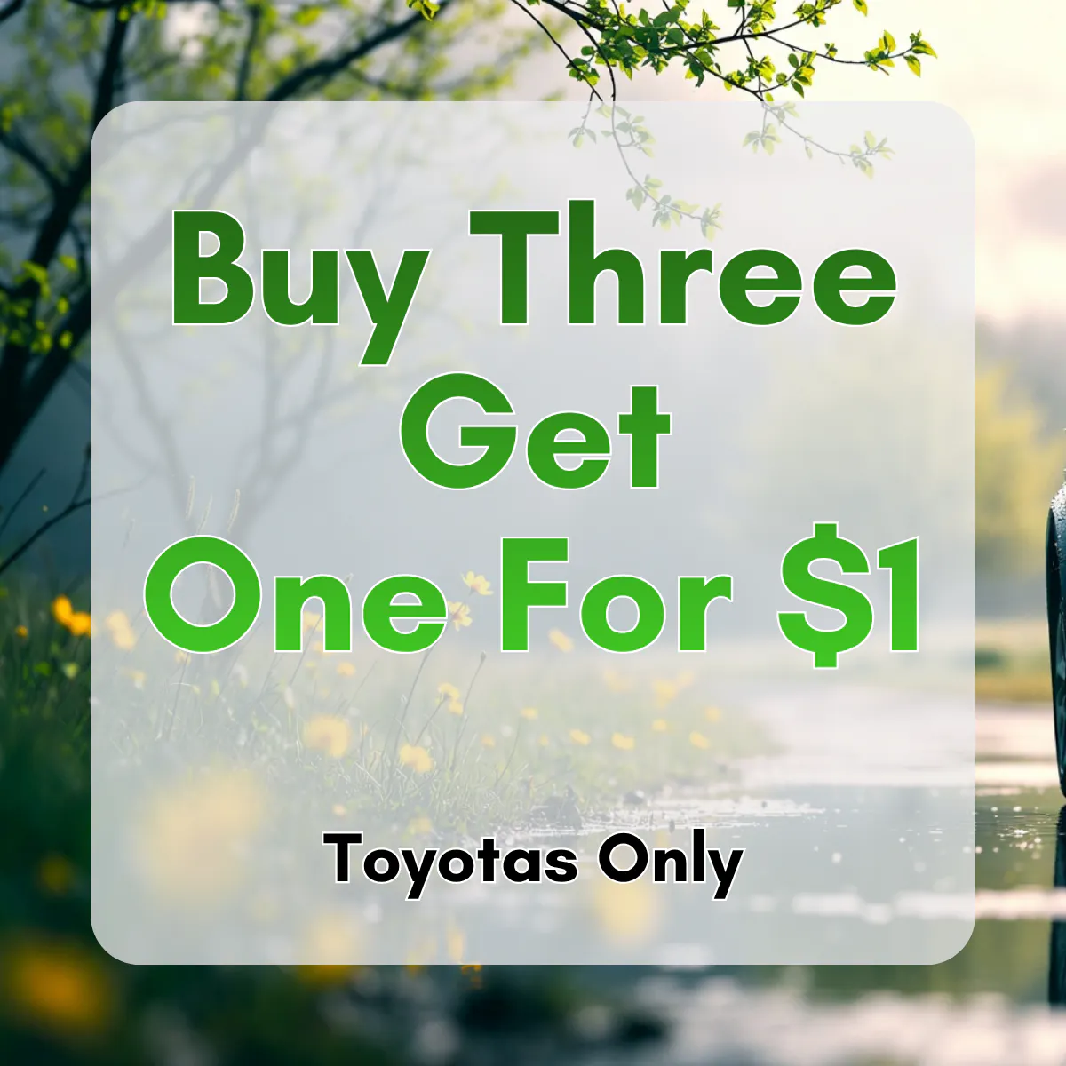 BUY THREE TIRES GET ONE FOR $1 | Coggins Toyota of Bennington