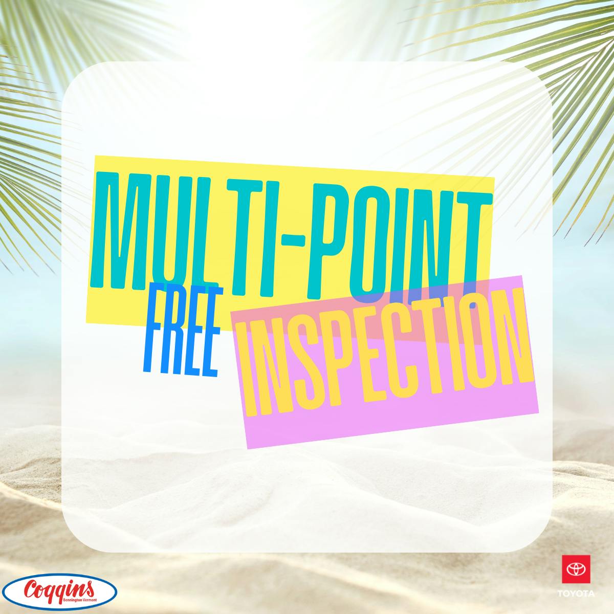 Multi-Point Inspection | Coggins Toyota of Bennington