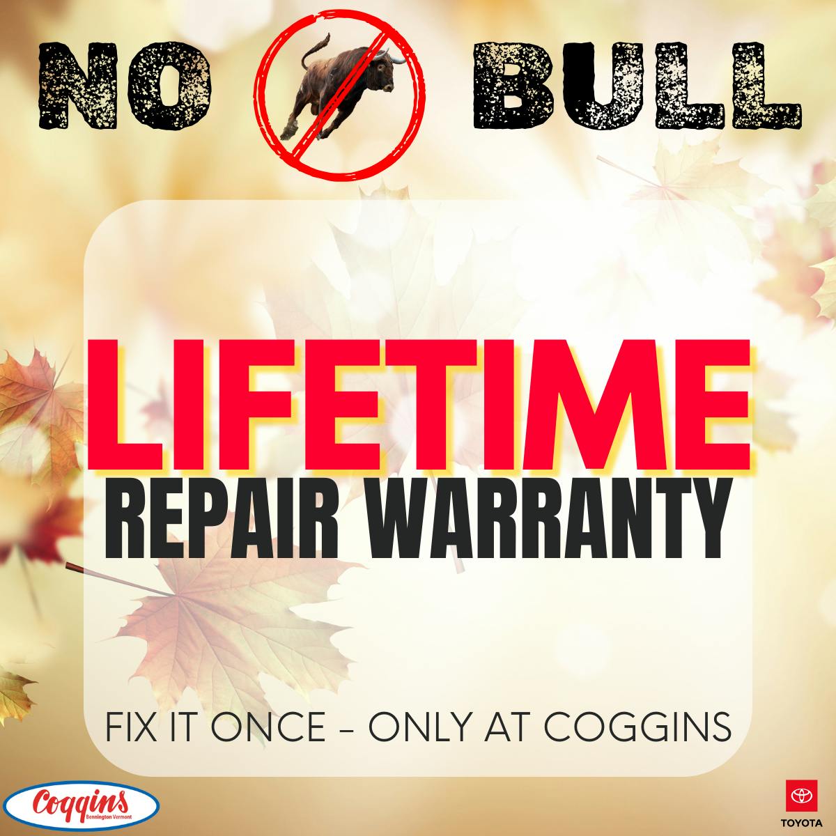 Lifetime Warranty Repairs | Coggins Toyota of Bennington