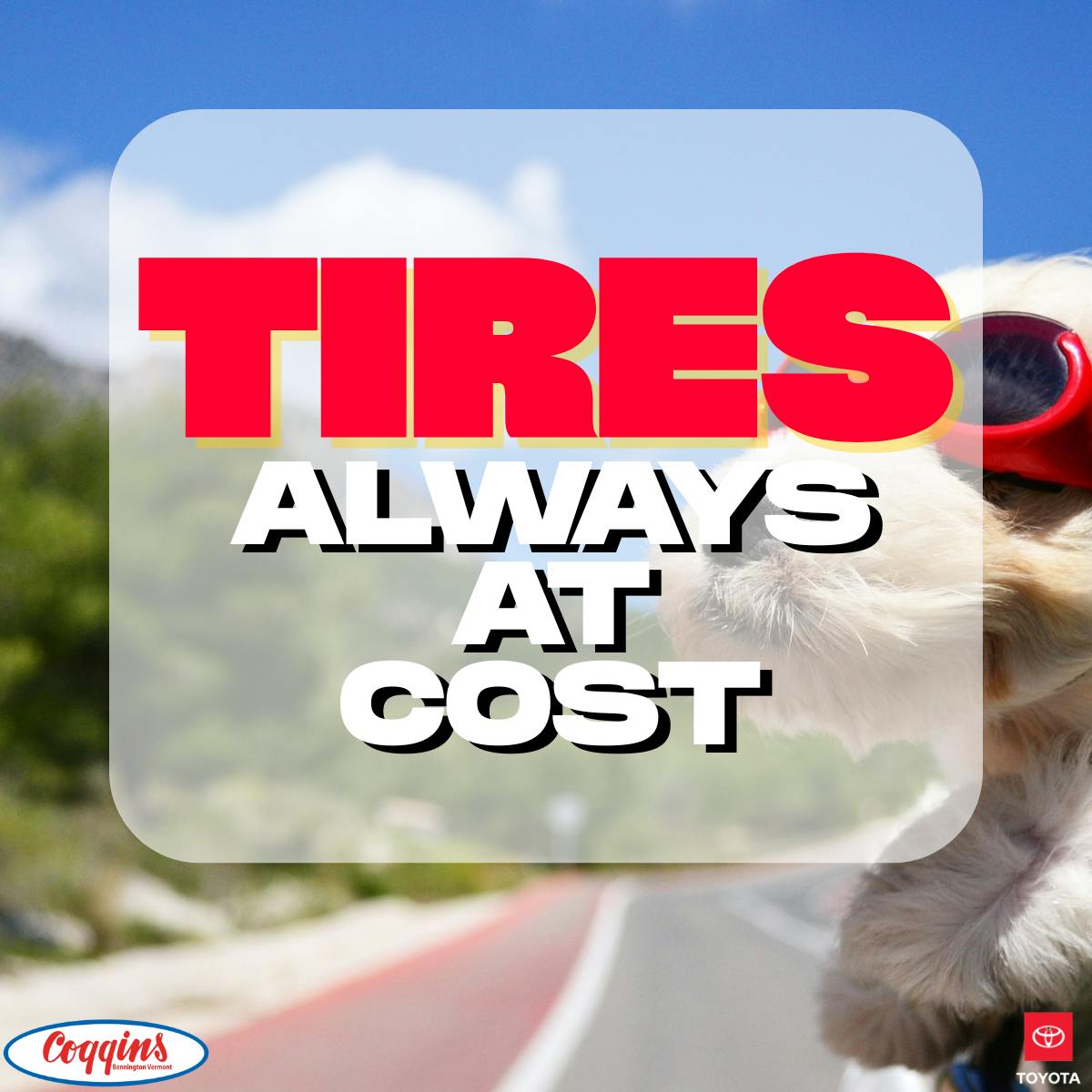 Tires at Cost | Coggins Toyota of Bennington