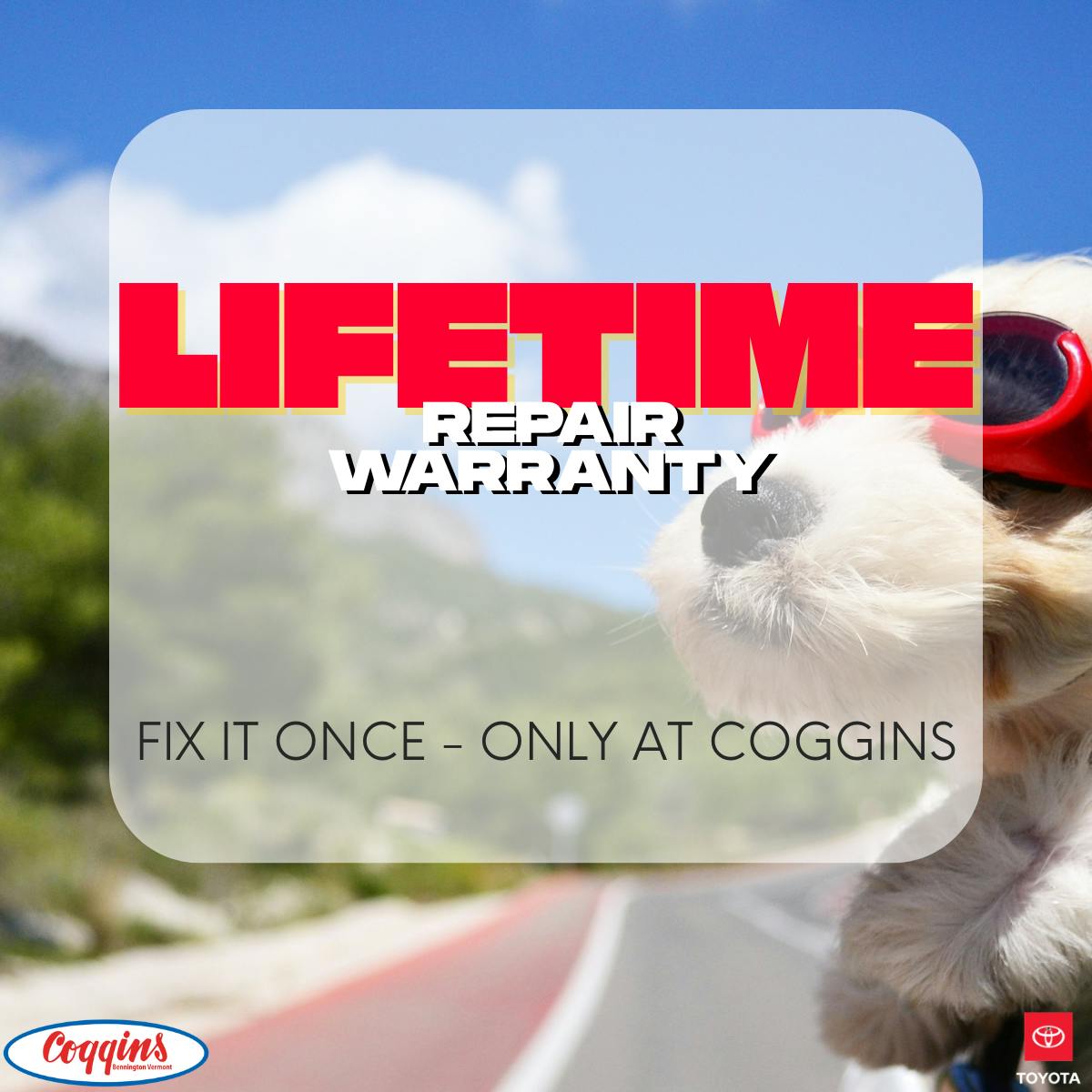Lifetime Warranty Repairs | Coggins Toyota of Bennington