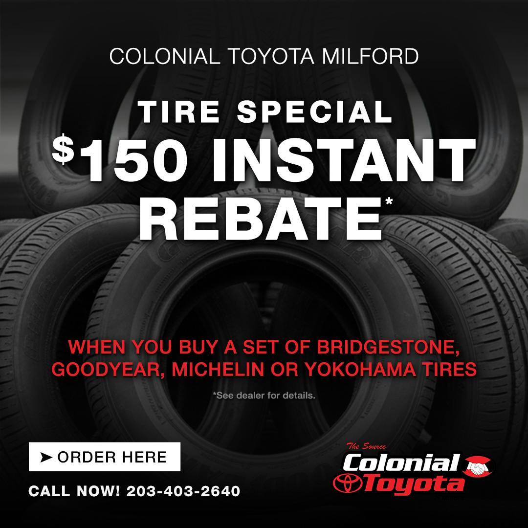 $150 Toyota Tire Rebate | Colonial Toyota