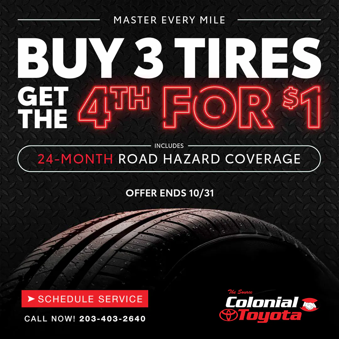 Buy 3 Tires, Get 1 for $1 | Colonial Toyota