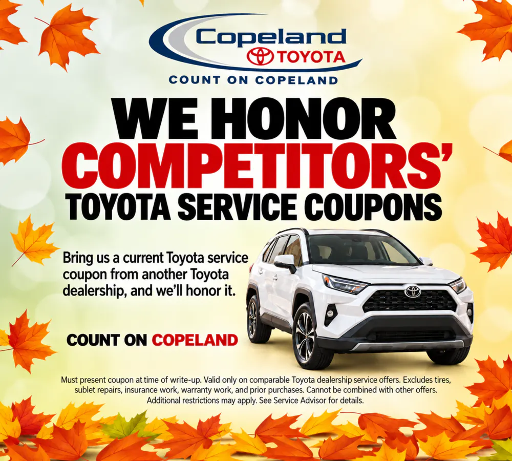 We Honor Competitors’ Toyota Service Coupons | Copeland Toyota