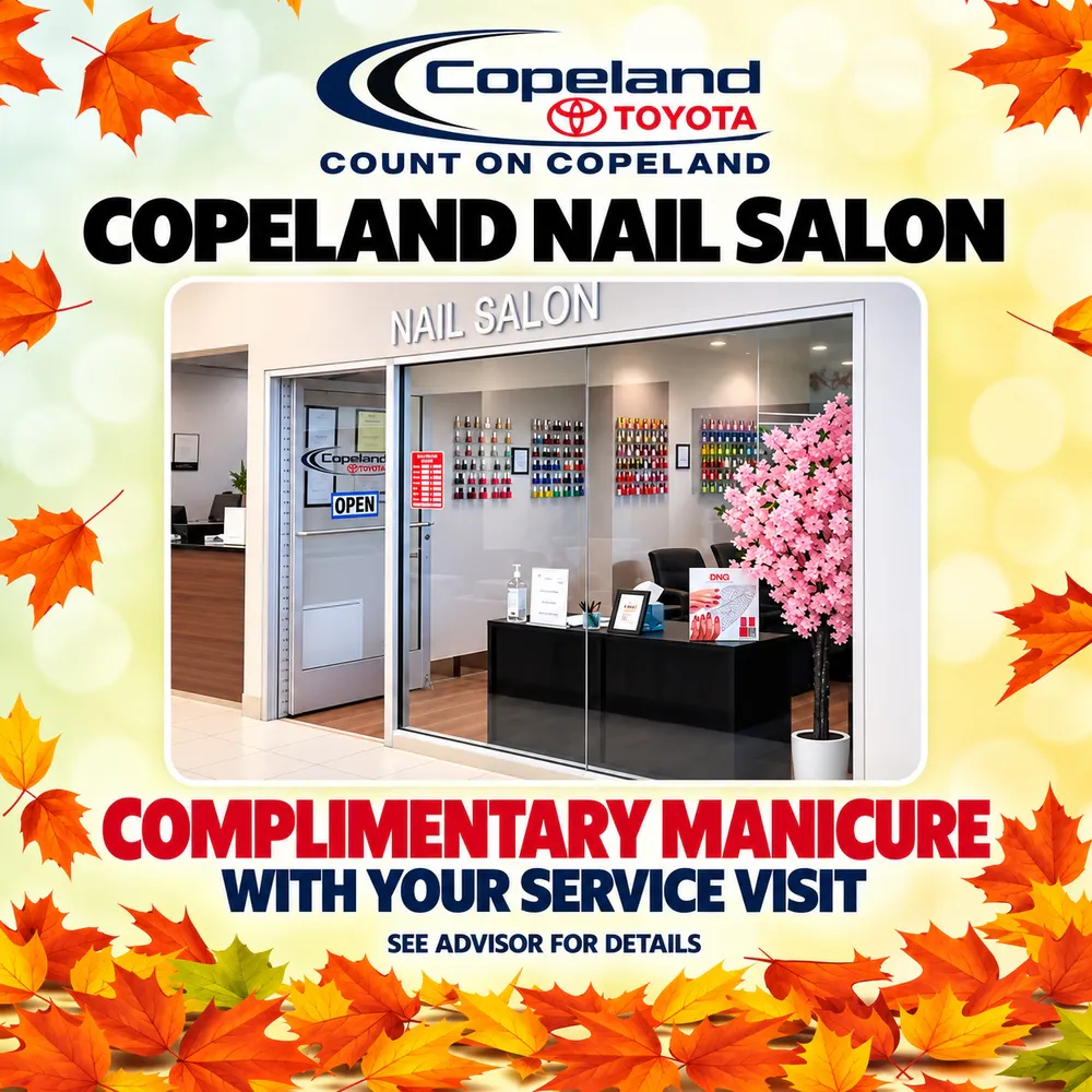 Free Manicure in Our New Nail Salon | Copeland Toyota