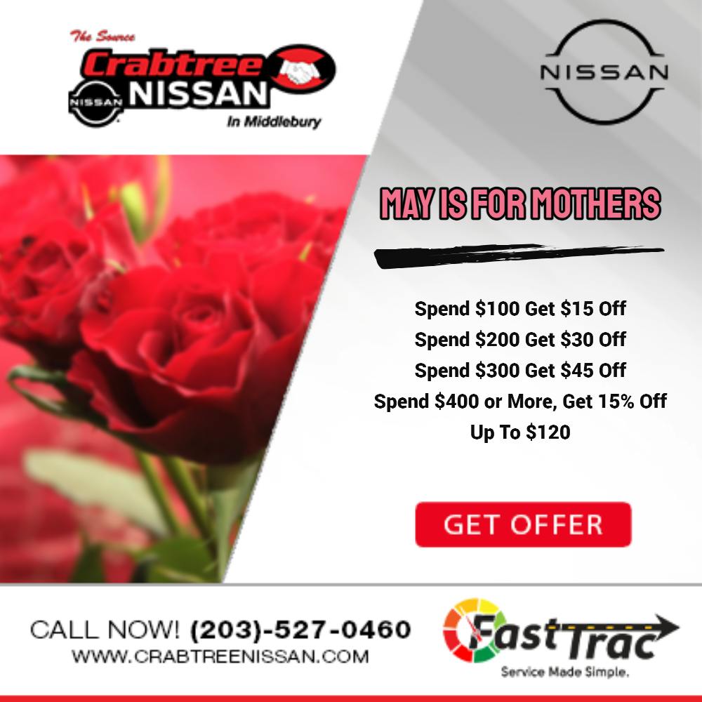 MAY IS FOR MOTHERS | Crabtree Nissan