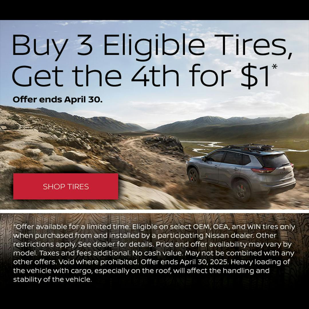 Buy 3 Get 1 For $1 Tires | Crabtree Nissan