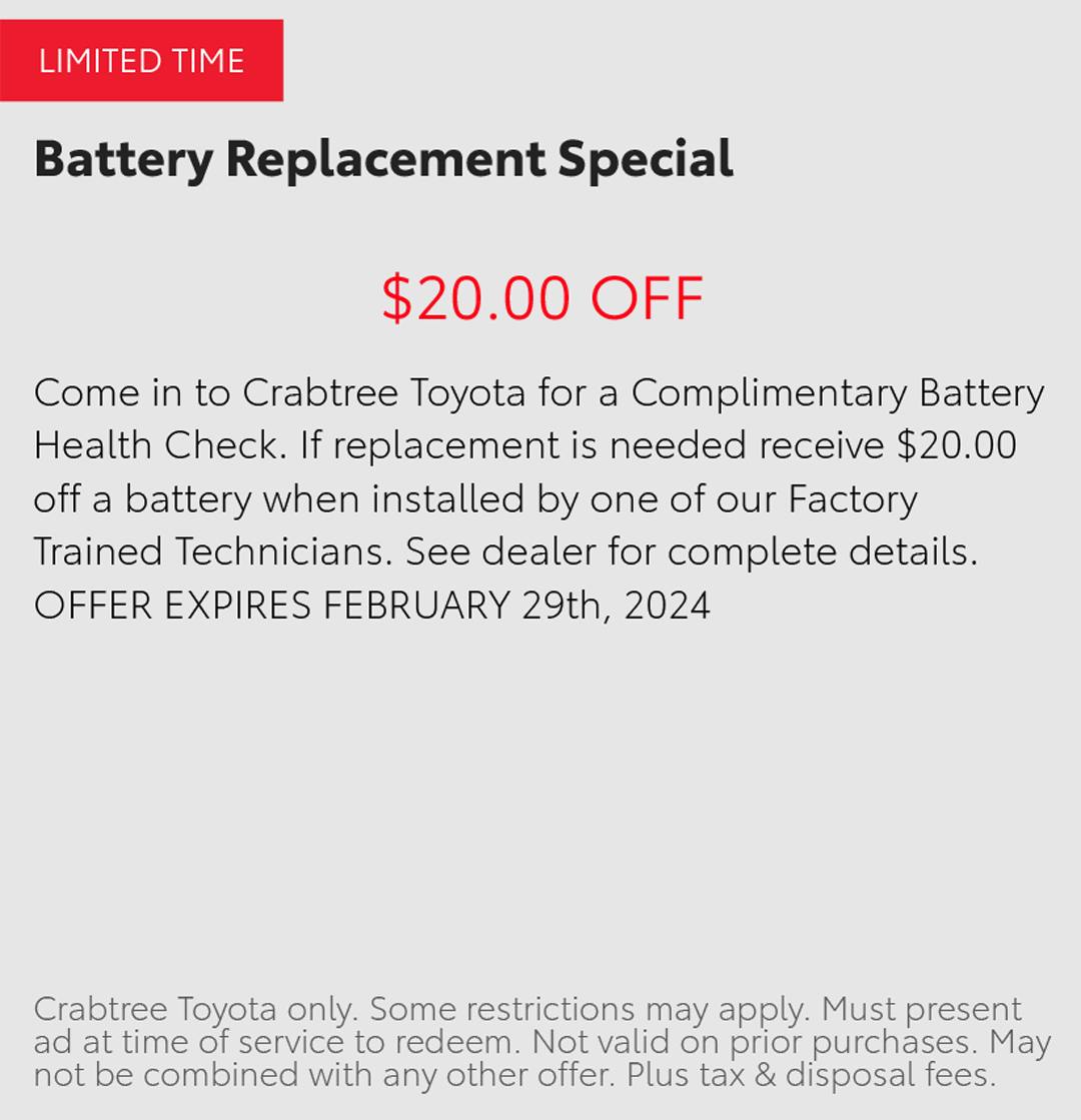 Battery Replacement Special | Crabtree Toyota