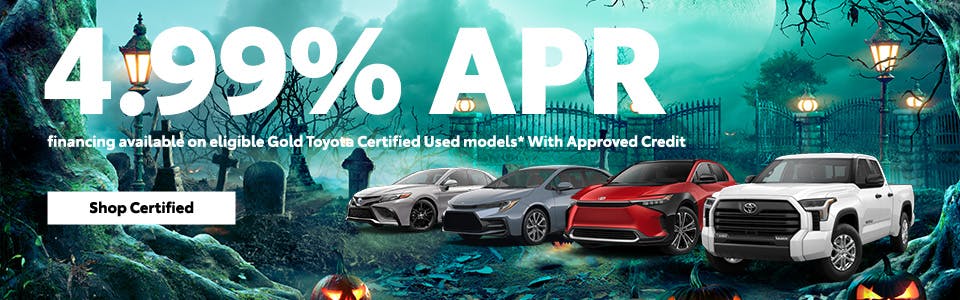 4.99% APR financing available on eligible Gold Toyota Certified Used models* | David Wilson's Toyota of Las Vegas