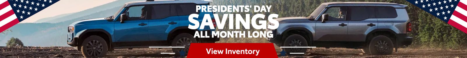 Presidents’ Day Savings