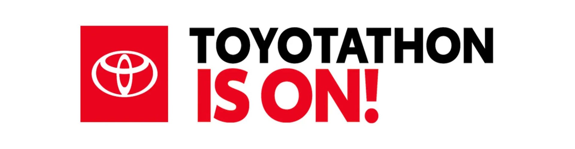 Toyotathon Is On