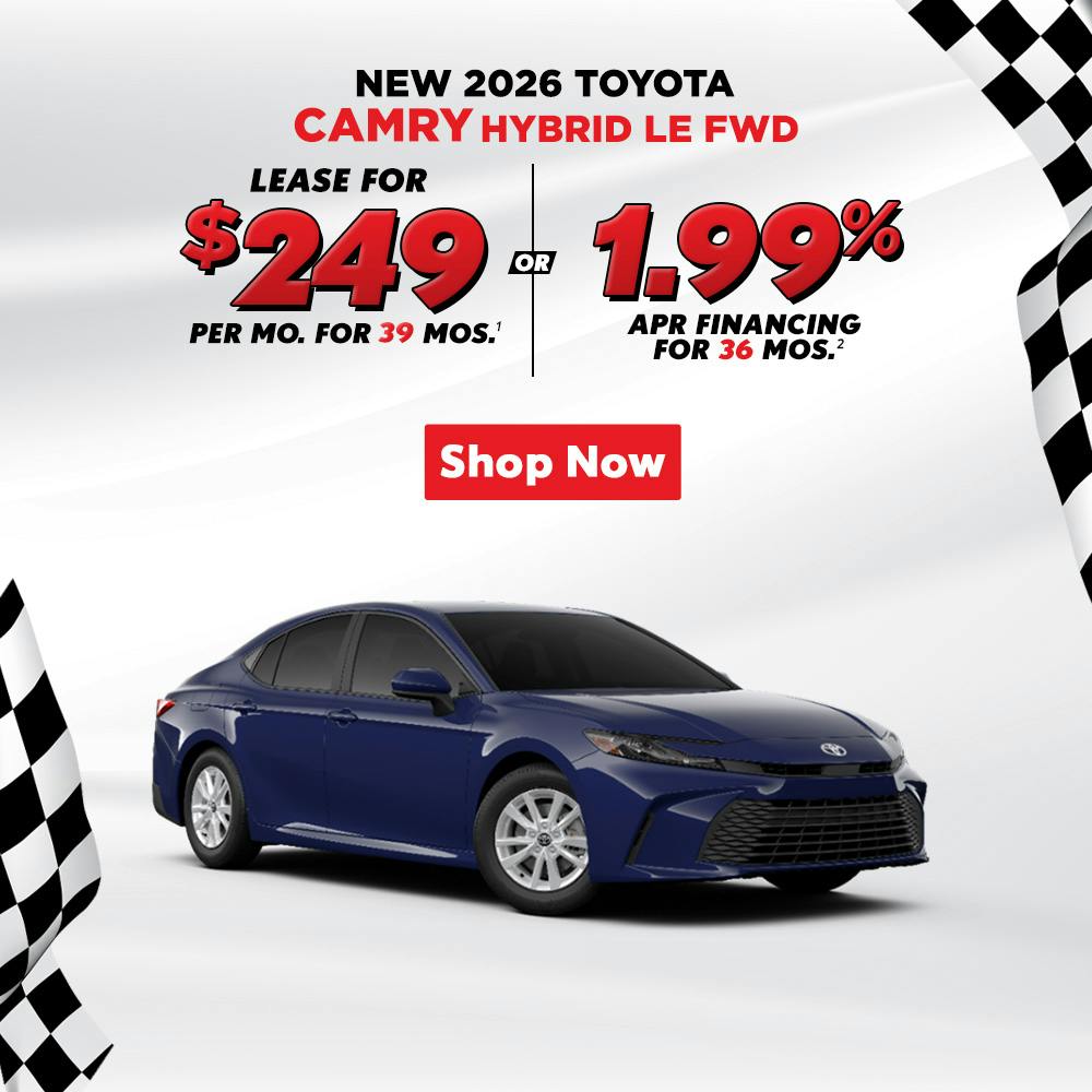 2026 Camry Hybrid – $249 Lease / 1.99% APR