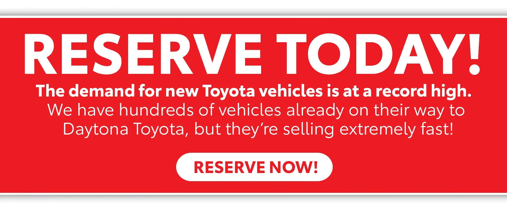 Reserve Your Ride | Daytona Toyota