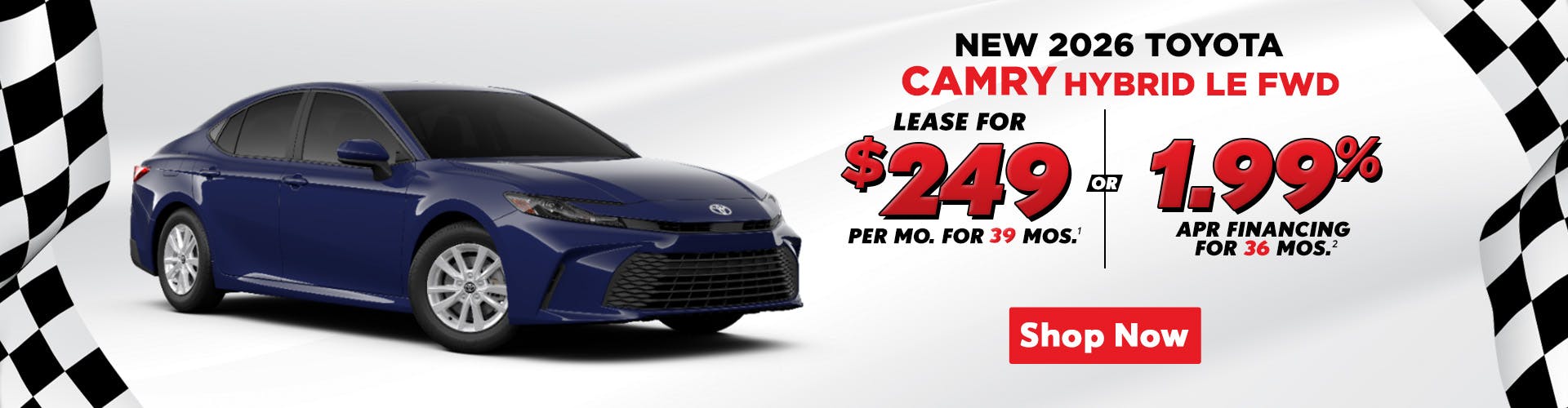 2026 Camry Hybrid – $249 Lease / 1.99% APR