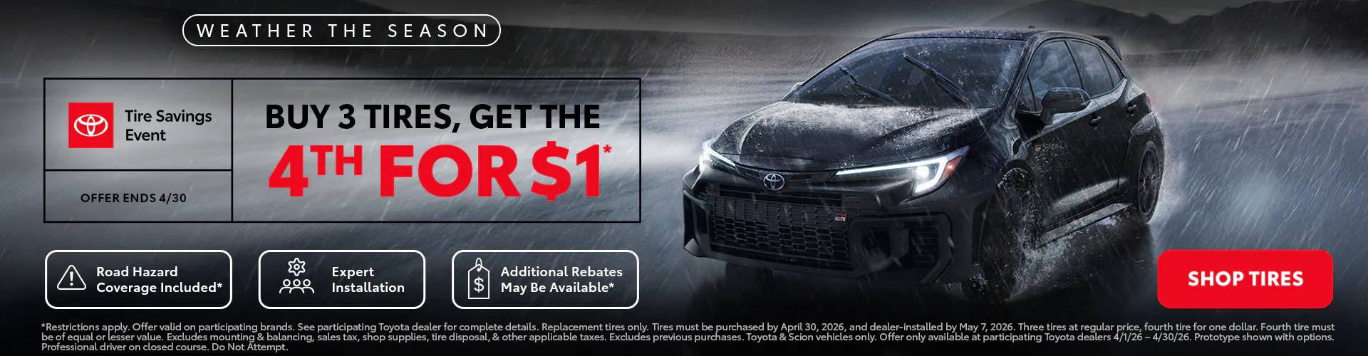 Buy 3 Tires, Get the 4th for $1