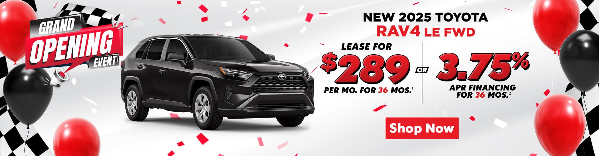 Nov – Grand Opening Rav 4