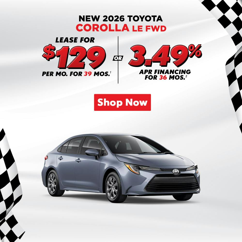 2026 Corolla – $129 Lease / 3.49% APR