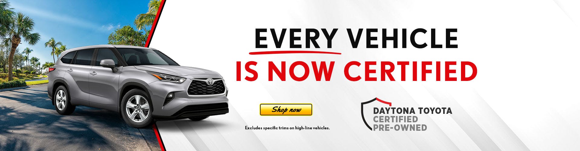 Every Vehicle is Now Certified