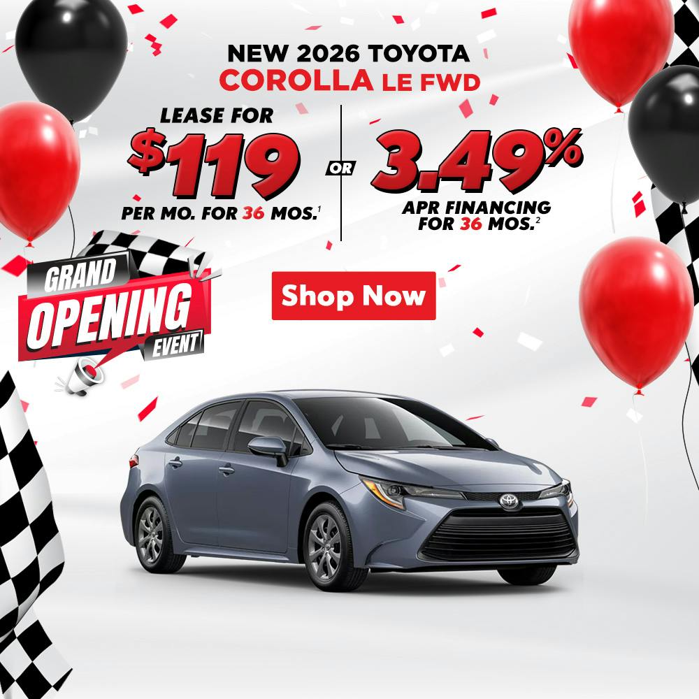 Nov – Grand Opening Corolla