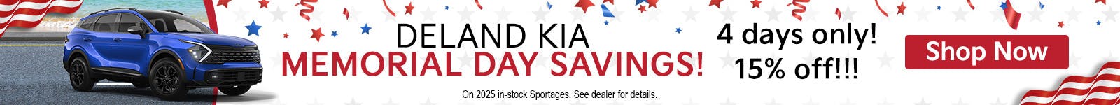 Memorial Day – 4 Day Savings